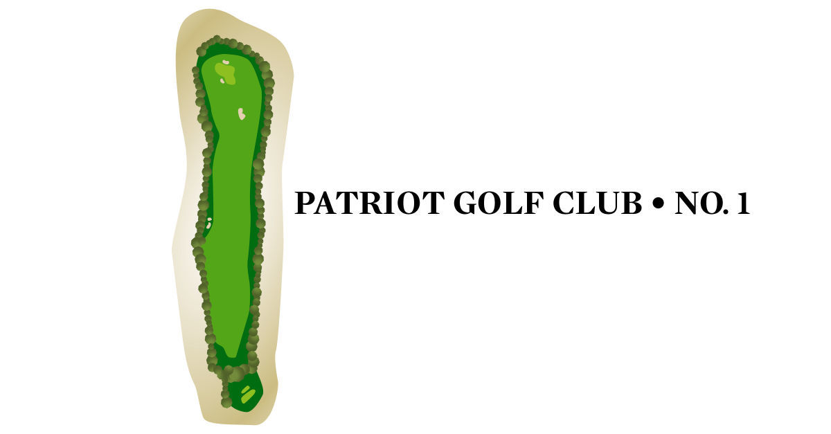 No. 1 at Patriot Golf Club (par-4, 360 yards)
